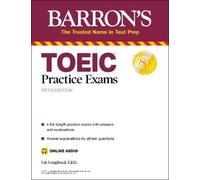 Lin Lougheed TOEIC Practice Exams (with online audio) (Tascabile)