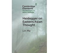 Lin Ma Heidegger on Eastern/Asian Thought (Tascabile)