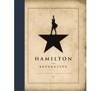 Lin-Manuel Miranda Jeremy McCarter Hamilton: The Revolution (Copertina rigida)