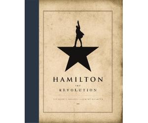 Lin-Manuel Miranda Jeremy McCarter Hamilton: The Revolution (Copertina rigida)