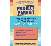 Lin Myers Jovan Project Parent: Preparing Yourself for Your Child's (Tascabile)