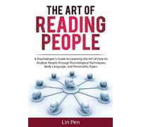 Lin Pen The Art of Reading People (Tascabile) Human Psychology
