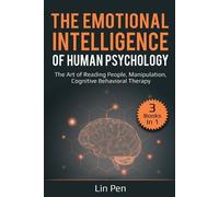 Lin Pen The Emotional Intelligence of Human Psychology (Tascabile)