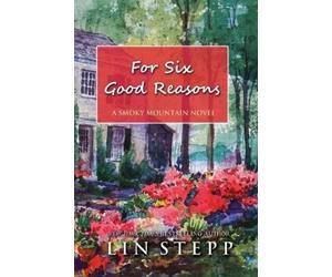Lin Stepp For Six Good Reasons (Tascabile)