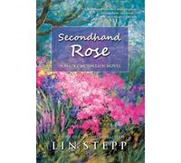Lin Stepp Second Hand Rose (Tascabile)