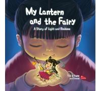 Lin Xin My Lantern and the Fairy (Copertina rigida)