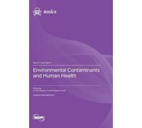 Lin Xu Penghui Li Xingch Environmental Contaminants and Human (Copertina rigida)