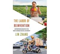 Lin Zhang The Labor of Reinvention (Copertina rigida)
