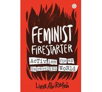 Lina AbiRafeh Feminist Firestarter (Tascabile) (PRESALE 08/09/2026)