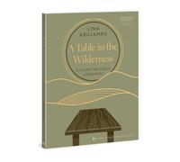 Lina Abujamra Table in the Wilderness (Copertina rigida)