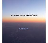 Lina Allemano and Axel Dörner Aphelia (CD)