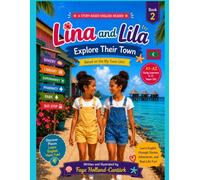 Lina and Lila Explore Their Town: Based on the My Town Unit: 2