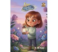 Lina and the Garden Lantern