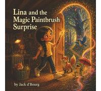 Lina and the Magic Paintbrush Surprise