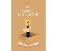 Lina Bells The Good Manager (Tascabile)