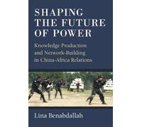 Lina Benabdallah Shaping the Future of Power (Tascabile)
