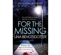 Lina Bengtsdotter For the Missing (Tascabile) Detective Charlie Lager