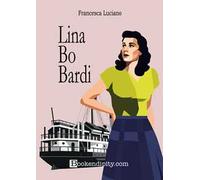 Lina Bo Bardi
