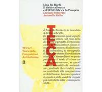 Lina Bo Bardi. Il diritto al brutto e il SESC-Fàbrica da Pompéia
