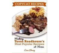 Lina Chang Copycat Recipes (Tascabile) Famous Restaurant Copycat Cookbooks