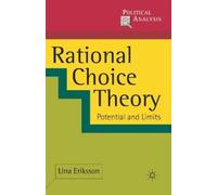 Lina Eriksson Rational Choice Theory (Tascabile) Political Analysis