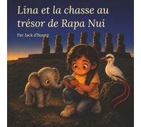 Lina et la chasse au trésor de Rapa Nui: 3