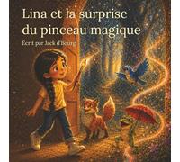 Lina et la surprise du pinceau magique: 1