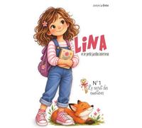 Lina et le petit jardin intérieur: Le secret des émotions