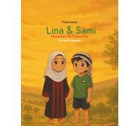 Lina et Sami- Histoires de Palestine
