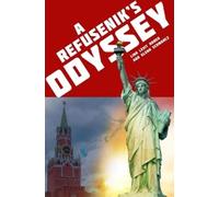 Lina Haber Glenn Schwarcz A Refusenik's Odyssey (Tascabile)