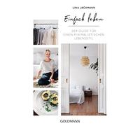Lina Jachmann Einfach leben: Der Guide für einen minimalistischen Le (Tascabile)