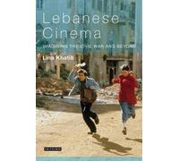 Lina Khatib Lebanese Cinema (Copertina rigida) World Cinema