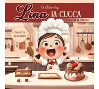 Lina la cuoca: E la festa in Giardino!