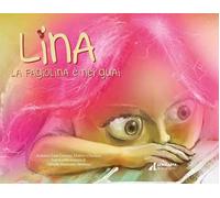 Lina la fagiolina è nei guai