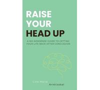 Lina Maria Aristizabal Raise Your Head Up (Copertina rigida)