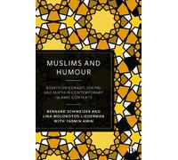 Lina Molokotos-Liederman Muslims and Humour (Copertina rigida)