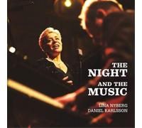 Lina Nyberg/Daniel Karlsson The Night and the Music (CD) Album