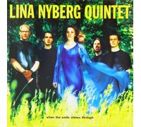 Lina Nyberg When the Smile Shines Through (CD) Album