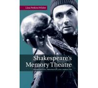 Lina Perkins Wilder Shakespeare's Memory Theatre (Tascabile)