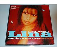 Lina Santiago - Lina Santiago - Feels So Good (Show Me Your Love) - MCA Records Ltd.