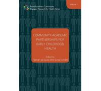 Lina Svedin Farra Community-Academic Partnerships for Early Childho (Tascabile)
