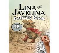 Lina the Javelina Activity Book