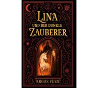 Lina und der Dunkle Zauberer