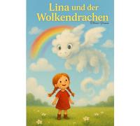 Lina und der Wolkendrachen