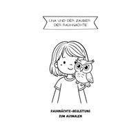 Lina und der Zauber der Rauhnächte: Rauhnächte-Begleitung zum Ausmalen