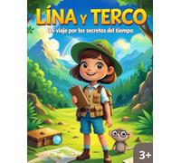 Lina y Terco: Un viaje por los secretos del tiempo