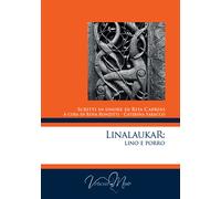 Linalaukar: Lino e Porro. Scritti in onore di Rita Caprini - Ronzitti R. (...