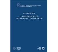 Inammissibilità nel giudizio di cassazione