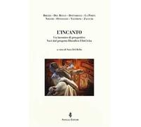 L'incanto. Un incontro di prospettive. Voci dal progetto filosofico FiloCivita