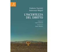 L'incertezza del diritto